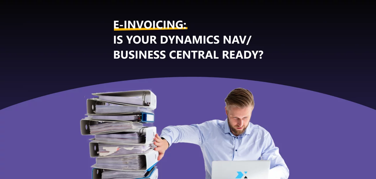 Stay compliant with EU e-invoicing rules by upgrading your ERP and integrating a certified solution with Xpand’s expert guidance